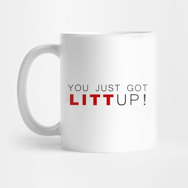 You Just Got Litt Up! by klance